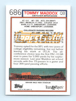 Tommy Maddox 1992 Topps Gold Series Mint Card #686
