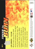 Lou Brock 2006 Upper Deck Speed To Burn Series Mint Card #SB-1
