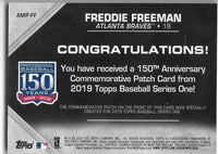 Freddie Freeman 2019 Topps 150th Anniversary Commemorative Patch #AMP-FF
