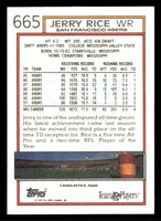Jerry Rice 1992 Topps Series Mint Card #665 from the High Number Set
