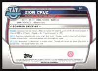 Zion Cruz 2022 Bowman Chrome University 1st Bowman Pink Card #91
