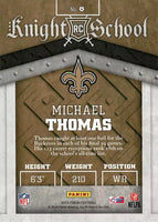 Michael Thomas 2016 Panini Knight School Series Mint Rookie Card #8
