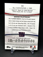 Eli Manning 2013 Topps Platinum Series Mint Card #89
