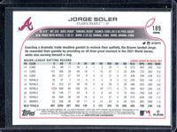 Jorge Soler 2022 Topps Chrome Sepia Series Mint Card #189
