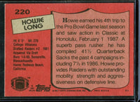 Howie Long 1987 Topps Series Mint Card #220
