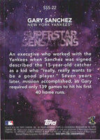 Gary Sanchez 2018 Topps Superstar Sensations Series Mint Card  #SSS22
