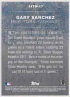 Gary Sanchez 2018 Topps Legends in the Making Series Mint Card #LITM17
