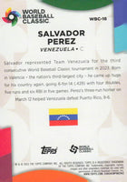 Salvador Perez 2023 Topps World Baseball Classic Series Mint Card #WBC-18
