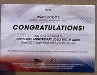 Wade Boggs 2021 Topps 70th Anniversary Logo Patch Card #T7OP-WB
