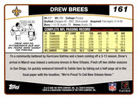 Drew Brees 2006 Topps Football Series Mint Card #161
