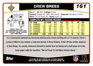 Drew Brees 2006 Topps Football Series Mint Card #161