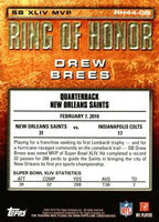 Drew Brees 2010 Topps Ring of Honor Super Bowl XLIV MVP  Insert Card #RH44-DB
