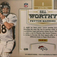 Peyton Manning 2012 Panini Absolute Hall Worthy Series Mint Card #8