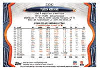 Peyton Manning 2013 Topps Football All Pro Series Mint Card #200

