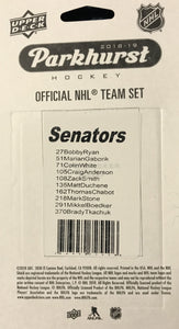 Ottawa Senators 2018 / 2019 Upper Deck PARKHURST Factory Sealed Team Set