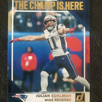 Julian Edelman 2019 Panini Donruss The Champ is Here Series Mint Rookie Card #CH-3