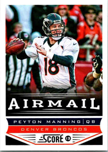 Peyton Manning 2013 Score Air Mail Series Mint Card #230