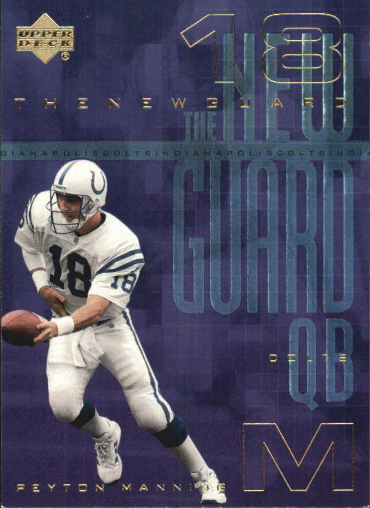 2000 Upper Deck The New Guard Insert Set with Peyton Manning Plus