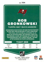 Rob Gronkowski 2021 Donruss BRONZE PRESS PROOF Version of Card #104
