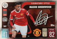 Mason Greenwood 2021 2022 Topps Match Attax Signature Style Series Mint Card #437
