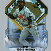 Eddie Murray 2022 Topps Diamond Greats Die Cuts Series Mint Card #DGDC-4