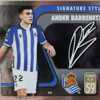 Ander Barrenetxea 2021 2022 Topps Match Attax Signature Style Series Mint Card #448