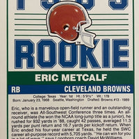 Eric Metcalf 1989 Score Series Mint Rookie Card #259