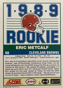 Eric Metcalf 1989 Score Series Mint Rookie Card #259