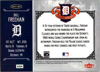 Bill Freehan 2006 Greats of the Game Tigers Greats Series Mint Card #DET-BF
