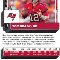 Tom Brady 2022 Panini Donruss Series Mint Card #255 picturing him in his Red Tampa Bay Buccaneers Jersey.
