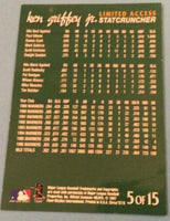 Ken Griffey 1997 Circa Limited Access Statcruncher Series Mint Card #5
