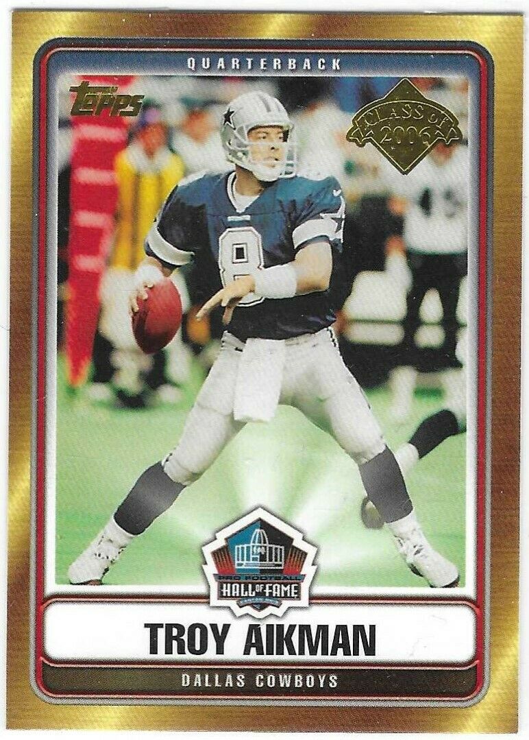 Troy Aikman 2006 Topps Hall of Fame Class of 2006  Series Mint Card #HOFTA