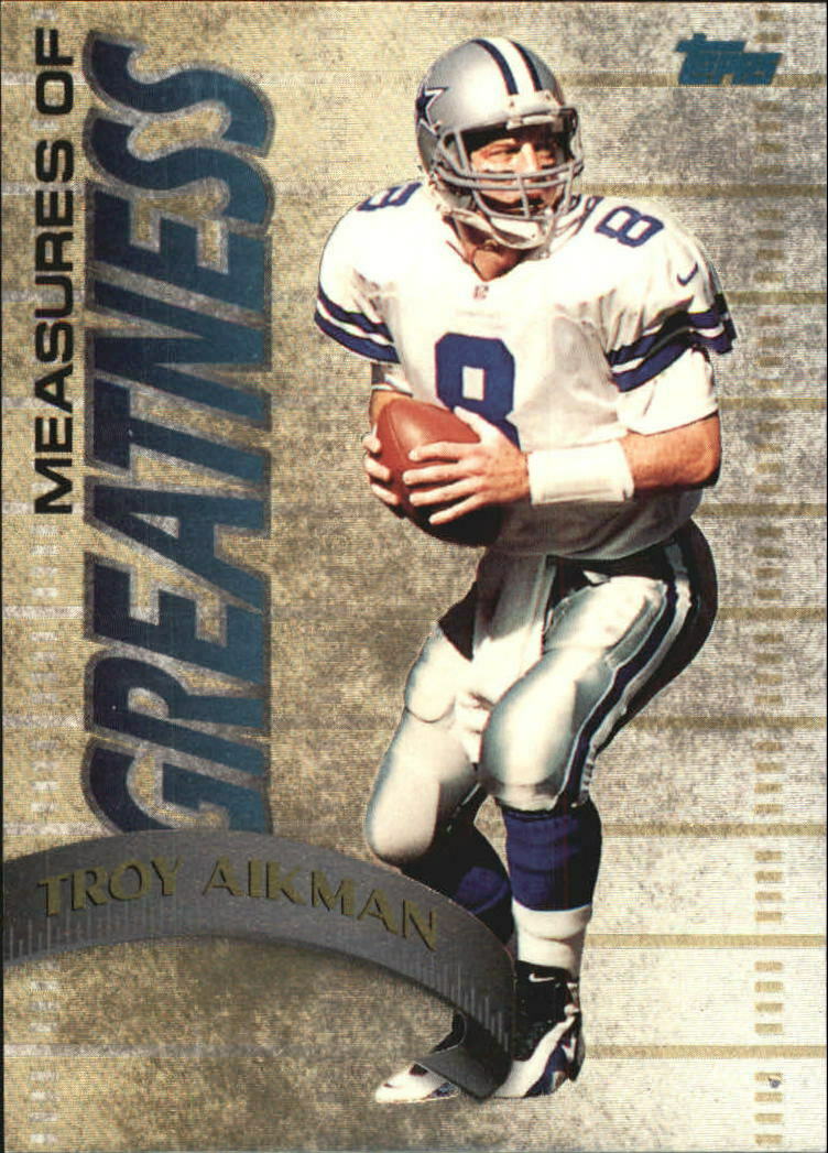 Troy Aikman 1998 Topps Measures of Greatness Series Mint Card  #MG7
