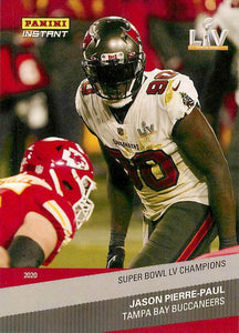 Jason Pierre-Paul 2020 Panini Instant Super Bowl LV Champions Series Mint Card #19